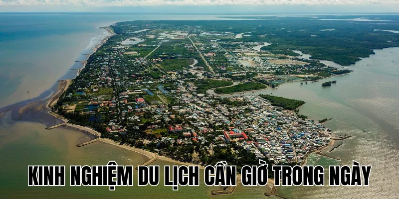 Kinh Nghiệm Du Lịch Cần Giờ Trong Ngày
